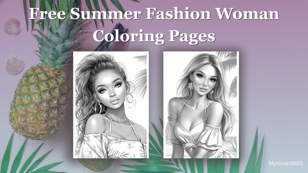 Free summer fashion woman coloring pages showing stylish summer outfits for creative coloring fun.